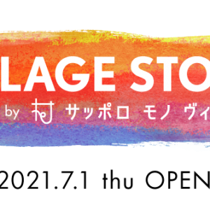 【VILLAGE STORE】